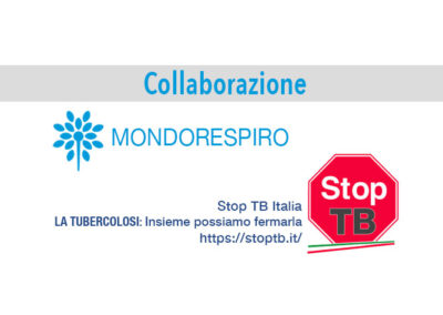 Collaborazione tra Mondorespiro e StopTB Italia